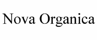 NOVA ORGANICA