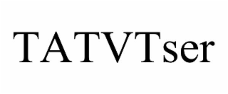 TATVTSER