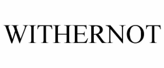 WITHERNOT