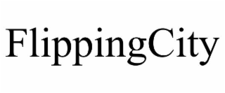 FLIPPINGCITY