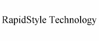 RAPIDSTYLE TECHNOLOGY