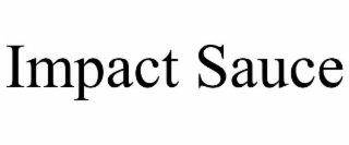 IMPACT SAUCE