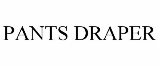 PANTS DRAPER