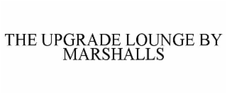 THE UPGRADE LOUNGE BY MARSHALLS