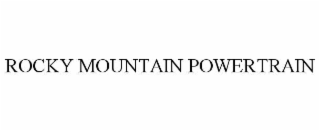 ROCKY MOUNTAIN POWERTRAIN