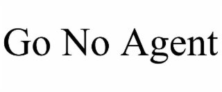 GO NO AGENT