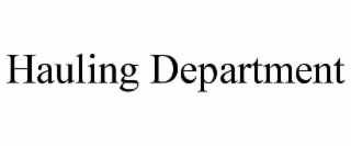 HAULING DEPARTMENT