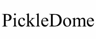 PICKLEDOME