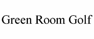 GREEN ROOM GOLF