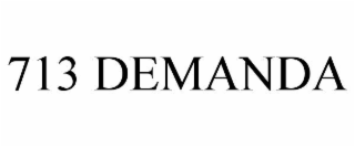 713 DEMANDA