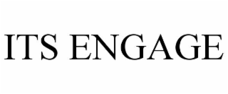 ITS ENGAGE