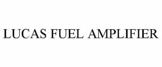 LUCAS FUEL AMPLIFIER
