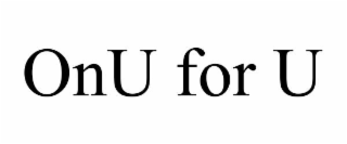 ONU FOR U