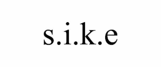 S.I.K.E