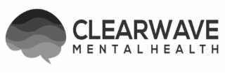 CLEARWAVE MENTAL HEALTH