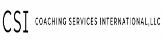 CSI COACHING SERVICES INTERNALTIONAL, LLC