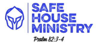 SAFE HOUSE MINISTRY PSALM 82:3-4