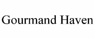 GOURMAND HAVEN