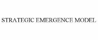 STRATEGIC EMERGENCE MODEL