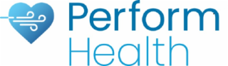 PERFORM HEALTH