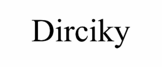 DIRCIKY