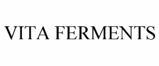 VITA FERMENTS