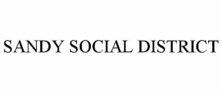SANDY SOCIAL DISTRICT