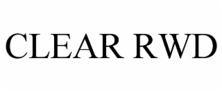 CLEAR RWD