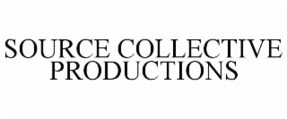 SOURCE COLLECTIVE PRODUCTIONS