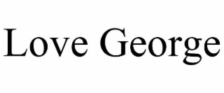 LOVE GEORGE
