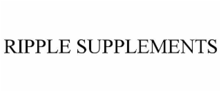 RIPPLE SUPPLEMENTS