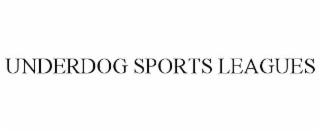 UNDERDOG SPORTS LEAGUES
