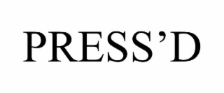 PRESS’D