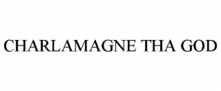 CHARLAMAGNE THA GOD