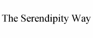 THE SERENDIPITY WAY