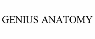 GENIUS ANATOMY
