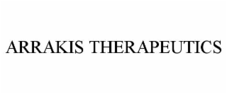 ARRAKIS THERAPEUTICS