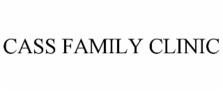 CASS FAMILY CLINIC