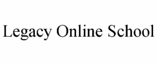 LEGACY ONLINE SCHOOL