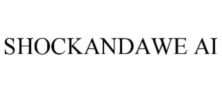 SHOCKANDAWE AI