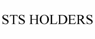 STS HOLDERS
