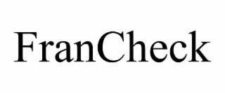 FRANCHECK