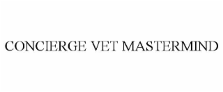CONCIERGE VET MASTERMIND