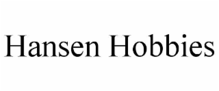 HANSEN HOBBIES