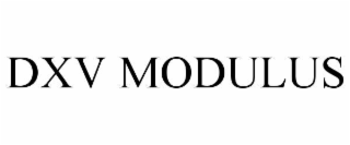 DXV MODULUS