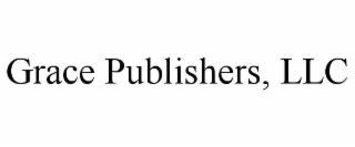 GRACE PUBLISHERS, LLC