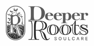R DEEPER ROOTS SOULCARE