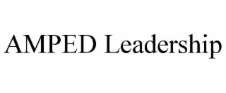 AMPED LEADERSHIP