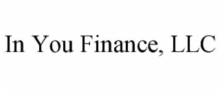IN YOU FINANCE, LLC