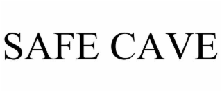 SAFE CAVE